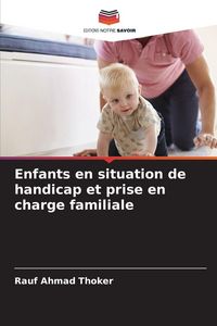 Produktbild: Enfants en situation de handicap et prise en charge familiale