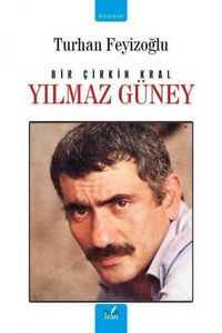 Produktbild: Yilmaz G&uuml;ney - Bir Cirkin Kral