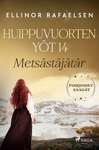 Produktbild: Mets&auml;st&auml;j&auml;t&auml;r - Huippuvuorten y&ouml;t 14