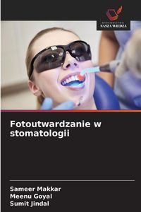 Produktbild: Fotoutwardzanie w stomatologii