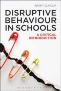 Produktbild: Dufour, B: Disruptive Behaviour in Schools