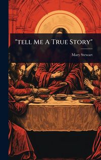 Produktbild: "tell Me A True Story"