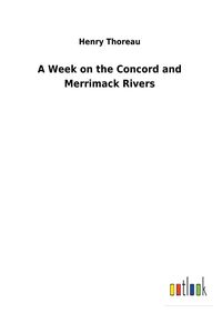 Produktbild: A Week on the Concord and Merrimack Rivers