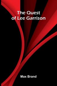 Produktbild: The Quest of Lee Garrison
