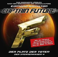 Bild vom Artikel Captain Future - Der Sternenkaiser: Der Platz der Toten, 1 Audio-CD vom Autor Edmond Hamilton