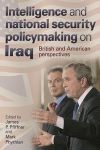 Produktbild: Intelligence and national security policymaking on Iraq