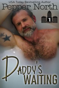 Daddy's Waiting (ABC Towers, #1)
