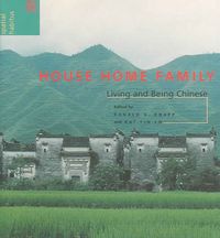Produktbild: House Home Family: Living and Being Chinese
