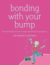 Produktbild: Bonding with Your Bump