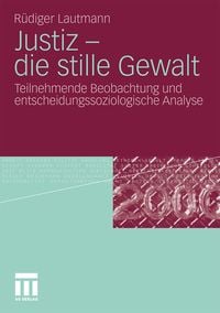 Produktbild: Justiz - die stille Gewalt