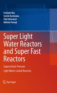 Produktbild: Super Light Water Reactors and Super Fast Reactors