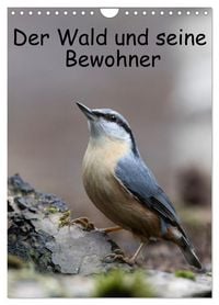 Produktbild: Der Wald und seine Bewohner (Wandkalender 2027 DIN A4 hoch), CALVENDO Monatskalender