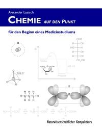 Produktbild: Chemie auf den Punkt f&uuml;r den Beginn eines Medizinstudiums