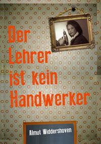 Produktbild: Der Lehrer ist kein Handwerker