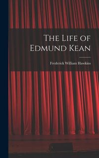 Produktbild: The Life of Edmund Kean