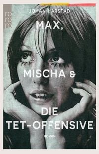 Produktbild: Max, Mischa und die Tet-Offensive