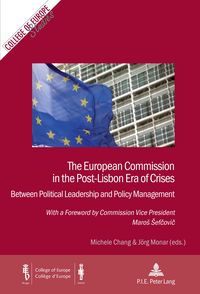 Produktbild: The European Commission in the Post-Lisbon Era of Crises