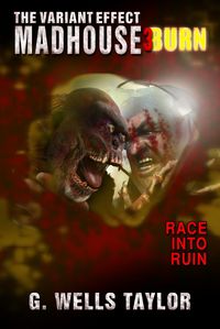 Produktbild: The Variant Effect: Madhouse 3 - BURN