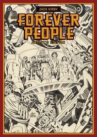 Produktbild: Jack Kirby's Forever People Artist's Edition