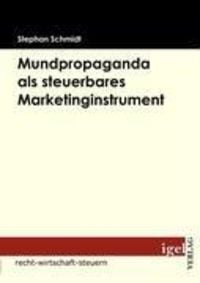 Bild vom Artikel Mundpropaganda als steuerbares Marketinginstrument vom Autor Stephan Schmidt