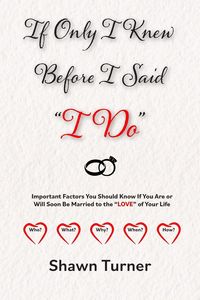 Produktbild: If Only I Knew Before I Said "I Do"