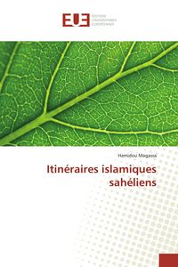 Produktbild: Itin&eacute;raires islamiques sah&eacute;liens