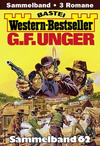 Produktbild: G. F. Unger Western-Bestseller Sammelband 62