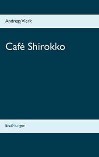 Produktbild: Caf&eacute; Shirokko