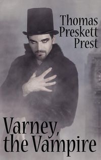 Produktbild: Varney the Vampire, or, The Feast of Blood (One Volume Edition)