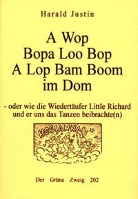Bild vom Artikel Awopbopalooboa a lop bam boom im Dom vom Autor Harald Justin