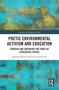 Produktbild: Poetic Environmental Activism and Education