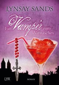 Produktbild: Ein Vampir zum Vernaschen / Argeneau Band 2