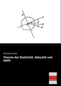 Produktbild: Theorie der Elastizit&auml;t, Akkustik und Optik