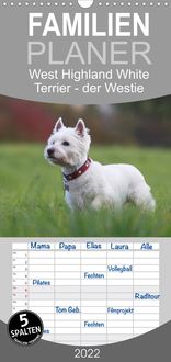 Produktbild: West Highland White Terrier - Selbstbewustes Powerpaket - der Westie - Familienplaner hoch (Wandkalender 2022 , 21 cm x 45 cm, hoch)