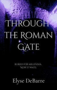 Produktbild: Through the Roman Gate