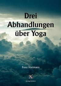 Produktbild: Drei Abhandlungen &uuml;ber Yoga