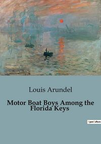 Produktbild: Motor Boat Boys Among the Florida Keys