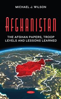 Produktbild: Afghanistan: The Afghan Papers, Troop Levels and Lessons Learned