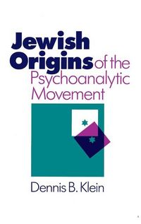Produktbild: Klein, D: Jewish Origins of the Psychoanalytic Movement