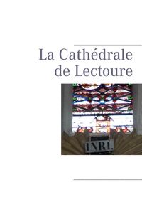 Produktbild: La Cath&eacute;drale de Lectoure