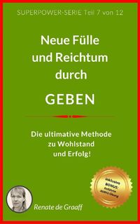 Produktbild: GEBEN - neue F&uuml;lle & Reichtum