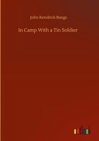 Produktbild: In Camp With a Tin Soldier
