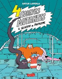 Produktbild: 4 cobayas mutantes. El secuestro de Pantaleone