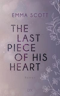Bild vom Artikel The Last Piece of His Heart vom Autor Emma Scott