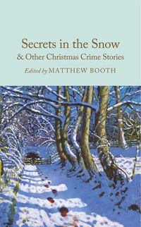 Produktbild: Secrets in the Snow & Other Christmas Crime Stories