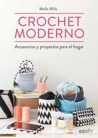 Produktbild: Crochet moderno : accesorios y proyectos para el hogar