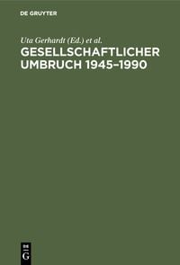 Produktbild: Gesellschaftlicher Umbruch 1945&ndash;1990