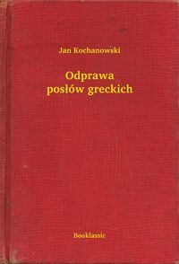 Produktbild: Odprawa posl&oacute;w greckich