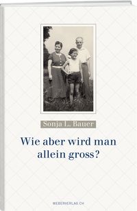 Produktbild: Wie aber wird man allein gross?