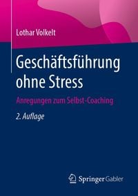 Produktbild: Gesch&auml;ftsf&uuml;hrung ohne Stress